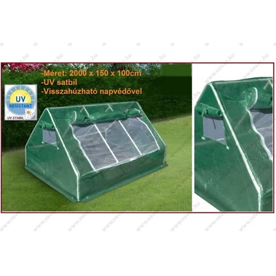 KERTI MINI MELEGHÁZ SÁTOR 200x150x100cm FÓLIA ÜVEGHÁZ PE PONYVA UV STABIL