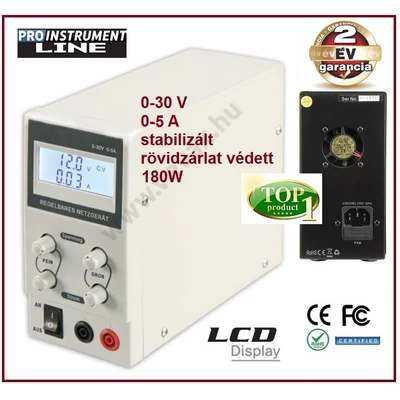 ProInstrument STABILIZÁLT LABORTÁPEGYSÉG 0-30V 0-5A 180W SZABÁLYOZHATÓ DIGITÁLIS 2 soros LCD 2 év GARANCIA